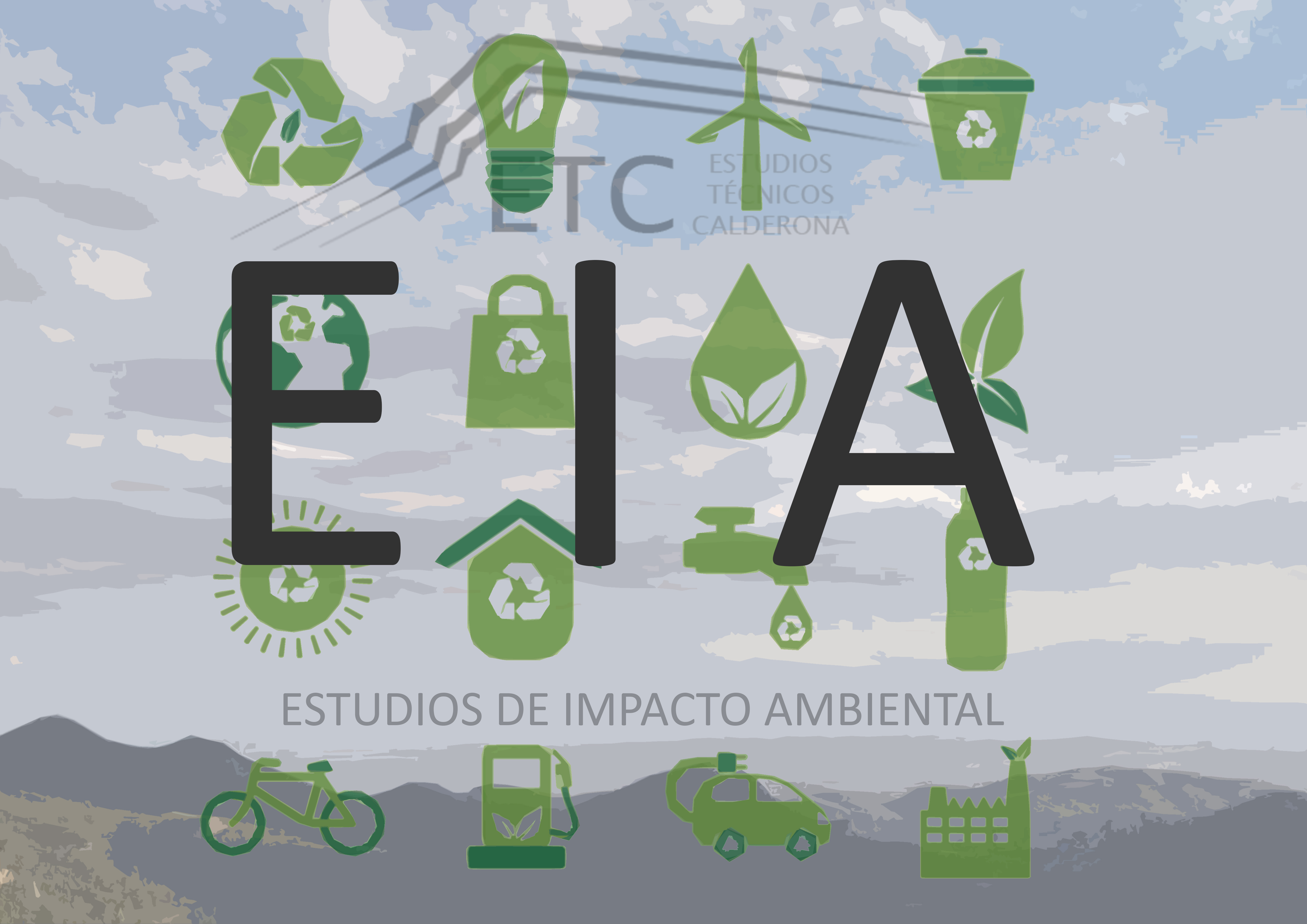 Estudios Impacto Ambiental – Estudios Técnicos Calderona